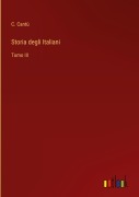 Cover-Bild zum Titel 'Storia degli Italiani' von 'C. Cantù'
