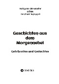 Cover-Bild zum Titel 'Geschichten aus dem Morgennebel' von 'Günther Knüppel, Satgyan Alexander'