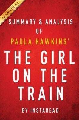 Summary of The Girl on the Train - Instaread Summaries