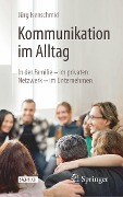 Kommunikation im Alltag - Jürg Isenschmid