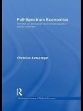 Cover-Bild zum Titel 'Full-Spectrum Economics' von 'Christian Arnsperger'