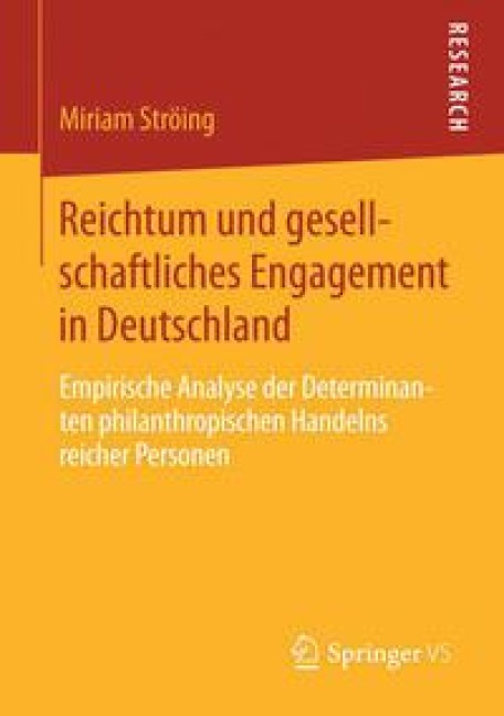 Reichtum und gesellschaftliches Engagement in Deutschland - Miriam Ströing