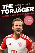 Cover-Bild zum Titel 'The Torjäger' von 'Mario Krischel'