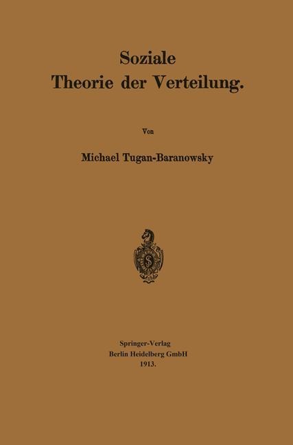 Soziale Theorie der Verteilung - Michael Tugan-Baranowsky