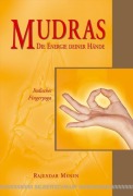 Cover-Bild zum Titel 'Mudras - Die Energie deiner Hände' von 'Rajendar Menen'