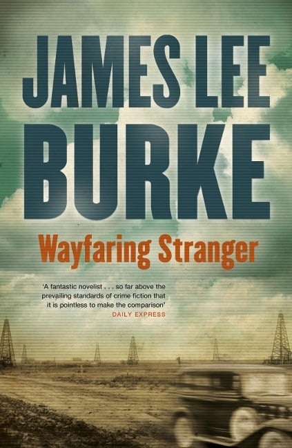 Wayfaring Stranger - James Lee Burke