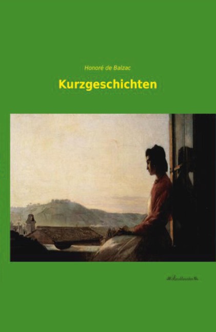 Kurzgeschichten - Honoré de Balzac