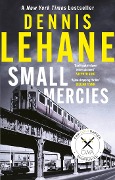 Cover-Bild zum Titel 'Small Mercies' von 'Dennis Lehane'