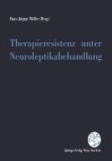 Cover-Bild zum Titel 'Therapieresistenz unter Neuroleptikabehandlung' von ''
