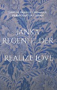 Cover-Bild zum Titel 'Realize Love' von 'Janka Regenfelder'