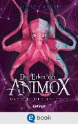 Cover-Bild zum Titel 'Die Erben der Animox 2. Das Gift des Oktopus' von 'Aimée Carter'