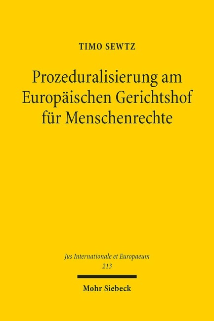 Prozeduralisierung am Europäischen Gerichtshof für Menschenrechte - Timo Sewtz