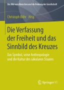 Cover-Bild zum Titel 'Die Verfassung der Freiheit und das Sinnbild des Kreuzes' von ''