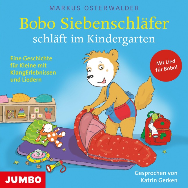 Bobo Siebenschläfer schläft im Kindergarten - Sophie Härtling, Markus Osterwalder