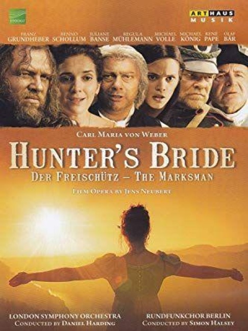 Hunter's Bride - Carl Maria Von Weber