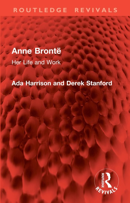 Anne Brontë - Ada Harrison, Derek Stanford