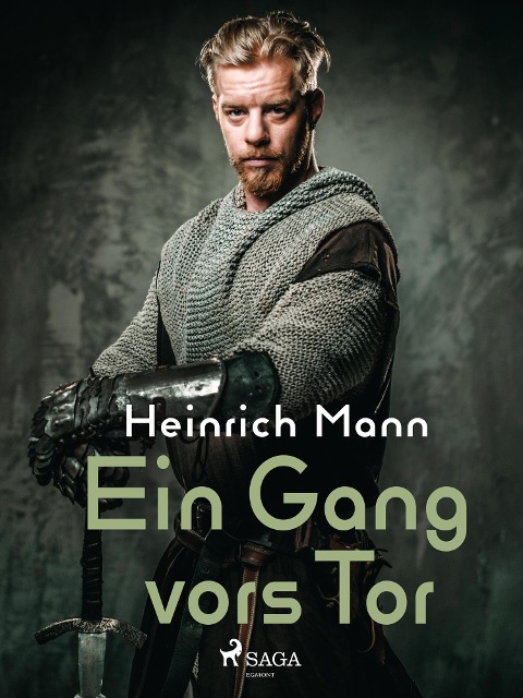 Ein Gang vors Tor - Heinrich Mann