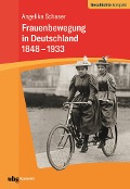 Cover-Bild zum Titel 'Frauenbewegung in Deutschland 1848-1933' von 'Angelika Schaser'