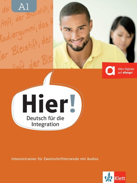 Hier! A1. Lese- und Schreibtrainer für Zweitschriftlernende. Intensivtrainer - Vasili Bachtsevanidis, Johanna Thurau