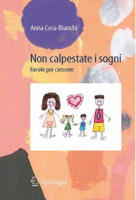 Non Calpestate I Sogni - Anna Cesa-Bianchi