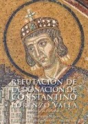 Cover-Bild zum Titel 'Refutación de la donación de Constantino' von 'Lorenzo Valla'