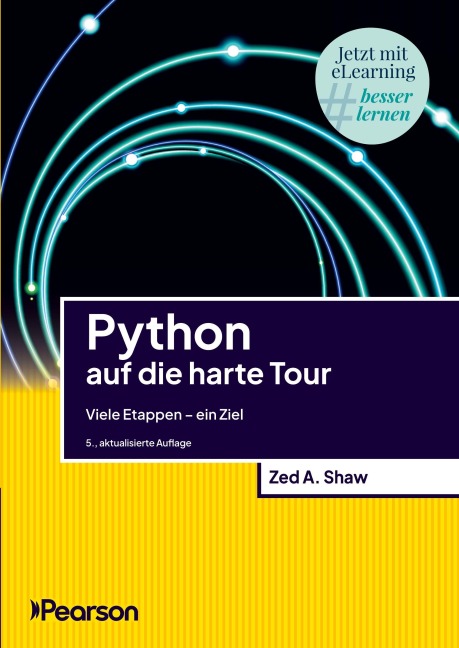 Python auf die harte Tour - Zed A. Shaw