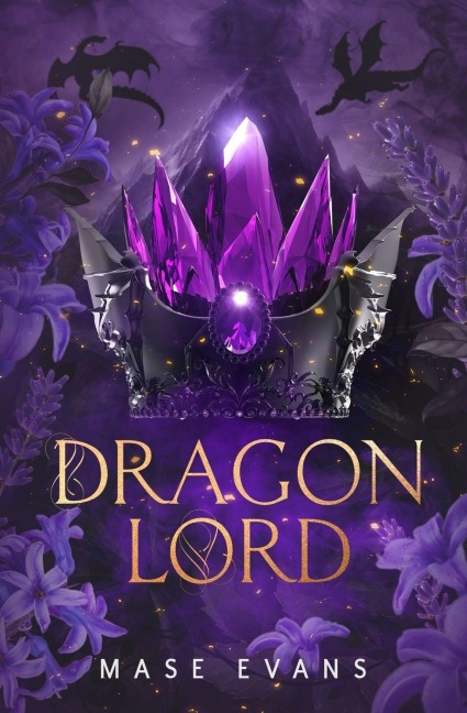Dragon Lord - Mase Evans