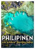 Philippinen - Ein wahres Inselparadies. (Wandkalender 2025 DIN A3 hoch), CALVENDO Monatskalender - Sf Sf