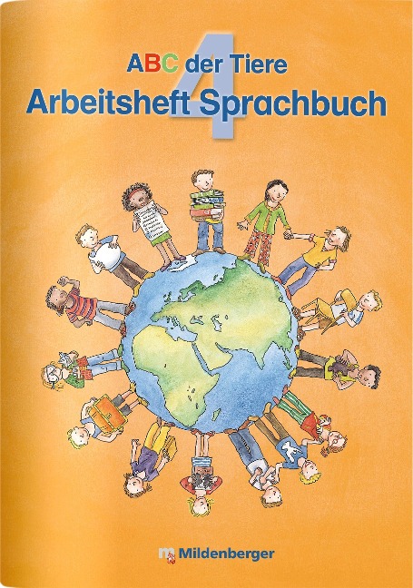 ABC der Tiere 4. Arbeitsheft zum Sprachbuch - Ausgabe Bayern - Klaus Kuhn, Kerstin Mrowka-Nienstedt