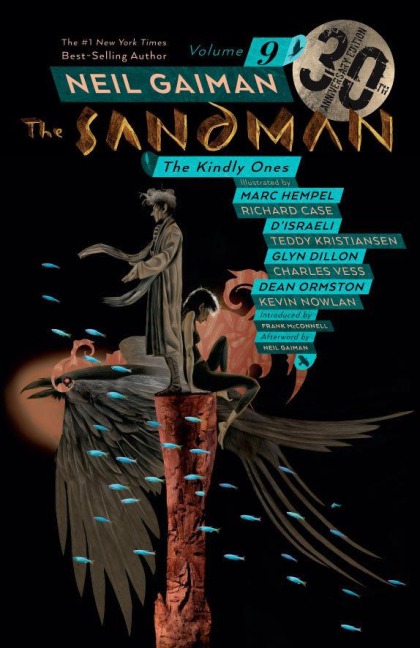 Sandman Vol. 9: The Kindly Ones. 30th Anniversary Edition - Neil Gaiman