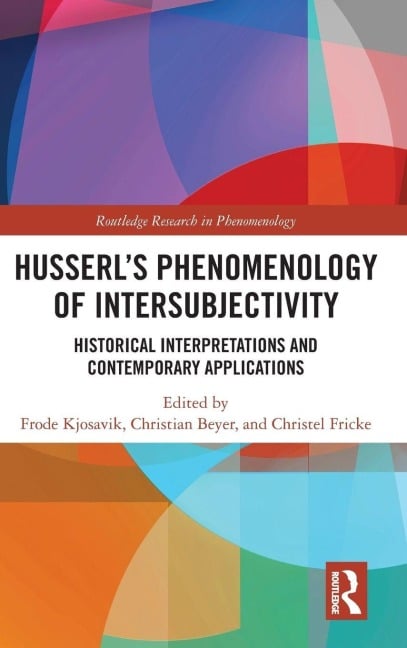 Husserl's Phenomenology of Intersubjectivity - 