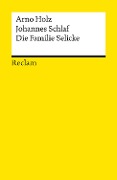 Cover-Bild zum Titel 'Die Familie Selicke' von 'Arno Holz, Johannes Schlaf'