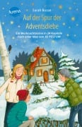 Cover-Bild zum Titel 'Auf der Spur der Adventsdiebe. Ein Weihnachtskrimi in 24 Kapiteln nach einer Idee von Jo Pestum' von 'Sarah Bosse'