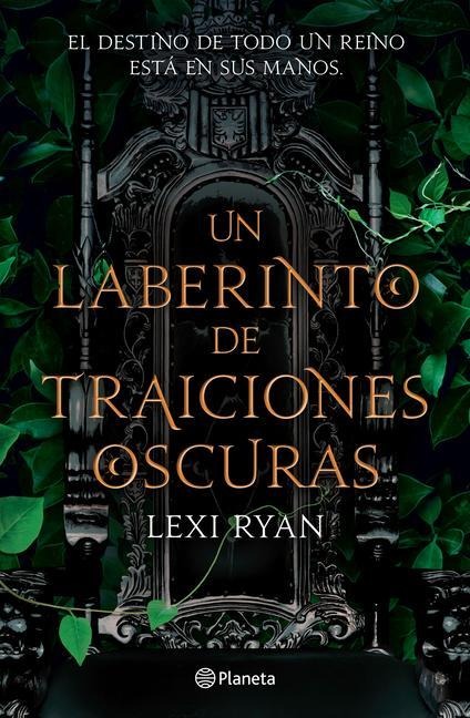 Un Laberinto de Traiciones Oscuras - Lexi Ryan