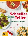 Cover-Bild zum Titel 'Schneller auf dem Teller' von 'Angelika Ilies'