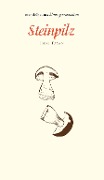 Cover-Bild zum Titel 'Steinpilz' von 'Inge Fasan'