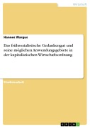 Cover-Bild zum Titel 'Das frühsozialistische Gedankengut und seine möglichen Anwendungsgebiete in der kapitalistischen Wirtschaftsordnung' von 'Hannes Wargus'