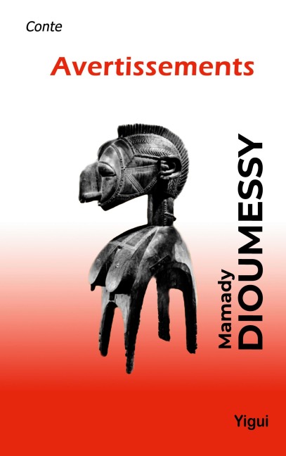 Avertissements - Mamady Dioumessy