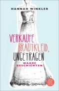Cover-Bild zum Titel 'Verkaufe Brautkleid, ungetragen' von 'Hannah Winkler'