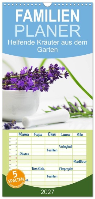 Familienplaner 2027 - Helfende Kräuter aus dem Garten mit 5 Spalten (Wandkalender, 21 x 45 cm) CALVENDO - Avianaarts Design Fotografie By Tanja Riedel