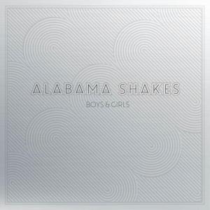 Boys & Girls - 10th Anniversary Edition Incl. 11 B - Alabama Shakes