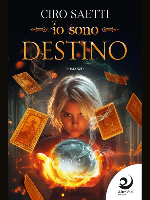 Io sono Destino - Ciro Saetti