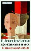 Cover-Bild zum Titel 'RÜCKKEHR NACH BABYLON' von 'F. Scott Fitzgerald'