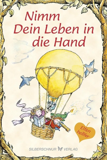Nimm Dein Leben in die Hand - Lisa O. Engelhardt