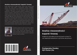 Cover-Bild zum Titel 'Analiza niezawodno¿ci koparki linowej' von 'Pushpendra Pandey, Ajit Kumar Jha'