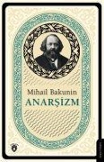 Cover-Bild zum Titel 'Anarsizm' von 'Mihail Aleksandrovic Bakunin'