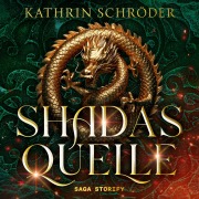 Cover-Bild zum Titel 'Shadas Quelle' von 'Kathrin Schröder'