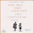 Cover-Bild zum Titel 'Stay away from Gretchen (Die Gretchen-Reihe 1)' von 'Susanne Abel'