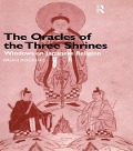Cover-Bild zum Titel 'The Oracles of the Three Shrines' von 'Brian Bocking'