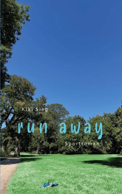 Run Away - Kiki Sieg
